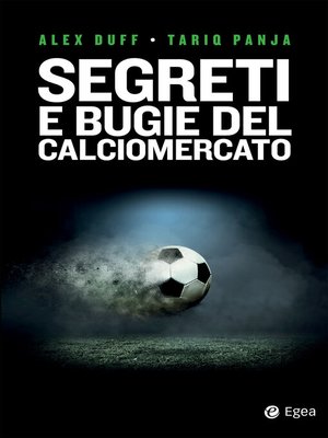 cover image of Segreti e bugie del calciomercato